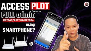 ACCESS PLDT Fibr Router/Gateway RP2649/RP2811/RP2740/RP2804 FULL ADMIN using ANDROID SMARTPHONE