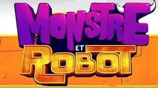 Robot And Monster | Intro (French ) (2014-2017) (HD)