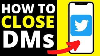 How to Close DM in Twitter - How to Close DMs on Twitter App
