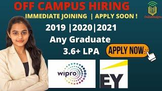 Wipro OFF Campus Hiring 2021| Jobs from Wipro & Eyeglobal| Batch 2019/20/21| Any Graduate| Apply Now