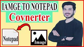 image text to notepad converter-image to notepad converter