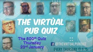 The 500th Quiz Live! Thursday 23rd January