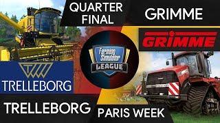 Trelleborg vs Grimme [INSANE] FSL Farming Simulator League Paris Games Week 2019
