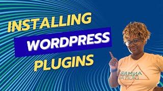 Learn how to install WordPress Plugins to enhance your website's functionality