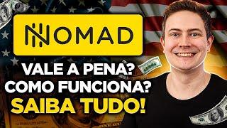 NOMAD GLOBAL: CONTA EM DÓLAR NOS EUA! Vale a pena? É segura? Como funciona? SAIBA TUDO!