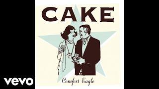 CAKE - Comfort Eagle (Official Audio)