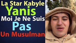 La Star Kabyle Yanis : Moi Je Ne Suis Pas Un Musulman 