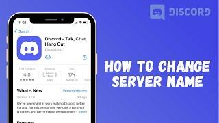 How to Change Server Name on Discord Mobile Phone 2021