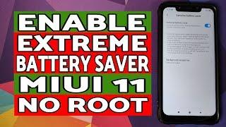 MIUI 11 | How to Enable Extreme Battery Saver | Without Root