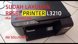 metode sederhana mengatasi  printer epson L3210 lampu kertas dan tinta berkedip bersamaan