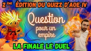 QUIZZ AOE4 2e édition La Finale avec  @jeandogaming