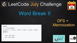 word break II leetcode | word break 2 leetcode | leetcode 140 | dfs + memoization | hard