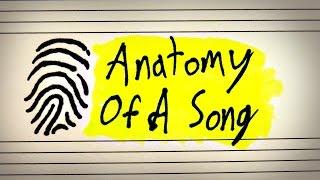 The Anatomy Of A Song