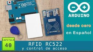 Arduino desde cero en Español - Capítulo 40 - RFID RC522 kit lector, tarjeta, llavero 13.56 Mhz