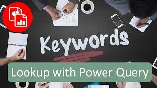 Multiple Key Words Search with Power Query