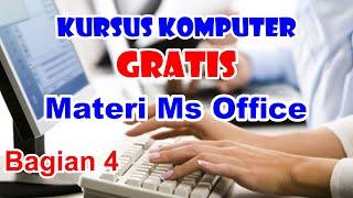 Kursus Komputer Perkantoran Microsoft Office Gartis Untuk Pemula Bagian - 4