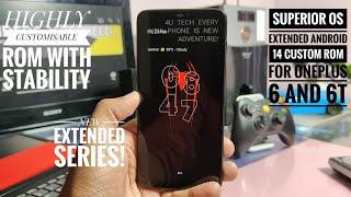 android 14 stable custom rom OnePlus 6 and 6t new superior os extended with amazing customizations!