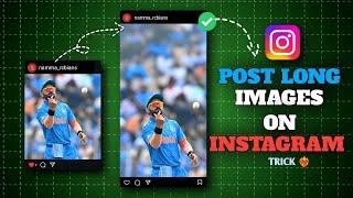 How to upload long photos on Instagram with music|| post full size Picture on Instagram | long image