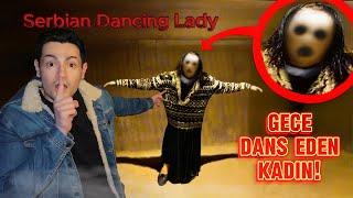 GECE DANS EDEN KADIN GERİ DÖNDÜ! Serbian Dancing Lady