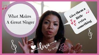 How to improve your voice quality for singing - What makes a singer great (tips and tricks)