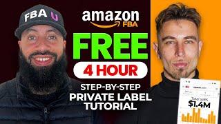 FREE Amazon FBA Course | COMPLETE Step by Step Walkthrough For Beginners 2024 | FBA Private Label