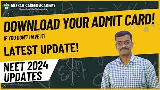 Download Your Admit Card if You don't have it - Mizpah Career Academy - NEET 2024