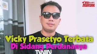 Sidang Vicky Prasetyo, Jadi Flashback Kejadian Itu | Satu Nusantara News