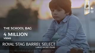 The School Bag | Rasika Dugal | Short Film | Royal Stag Barrel Select Large Short Films