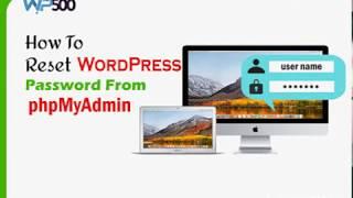 How to Reset a WordPress Password from phpMyAdmin