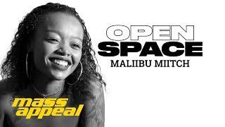 Open Space: Maliibu Miitch | Mass Appeal