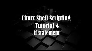 Linux Bash scripting tutorial 4 || if statement || if loop by || learn and code
