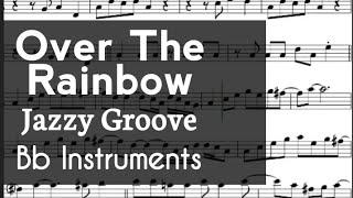 Over The Rainbow Tenor Soprano Clarinet Trumpet Sheet Music Backing Track Play Along Partitura