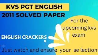 KVS PGT English solved question paper 2011