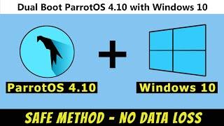 How to Dual Boot Parrot OS 4.10 and Windows 10 UEFI [2021] | Install Parrot Security OS