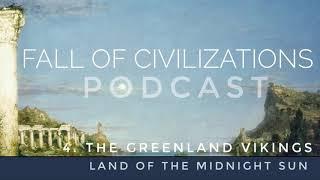 4. The Greenland Vikings - Land of the Midnight Sun