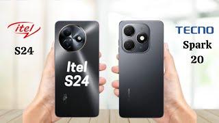 Itel S24 Vs Tecno Spark 20 - Full Comparison 2024