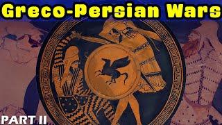 The Greco-Persian Wars - PART II: The Aegean Campaigns and the Battle of Marathon (492-490 BC)