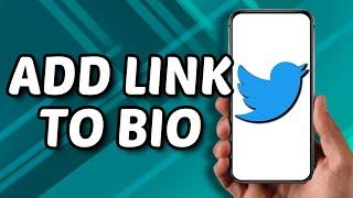 How To Add Link In Twitter / X Bio (2024)