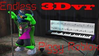 Endless Meme - Piggy Roblox 3D VR video (3D Piano Cover + Notes)