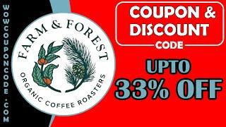 Farm And Forest Coffee Coupon and Discount Code for 2024