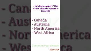 - In which country 'The Great Victoria' desert is located? #shorts #gk #fact #TillNowGK