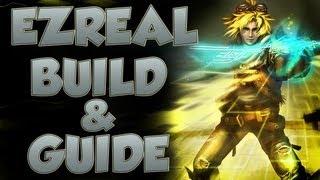 League of Legends - Ezreal Build - with Commentary