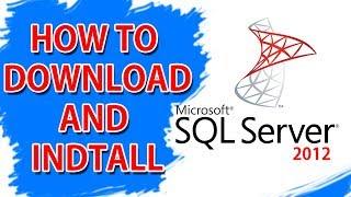 How to download and install Microsoft SQL server 2012 management studio in Windows Pc