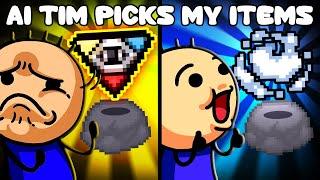 AI TIM Picks my Items! (Bad Idea)