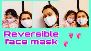 REVERSIBLE FACE MASK | HOW TO MAKE A REVERSIBLE FACE MASK