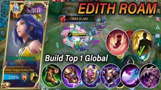 EDITH ROAM BUILD || EDITH BEST BUILD 2023 || EDITH BUILD TOP 1 GLOBAL (MLBB)