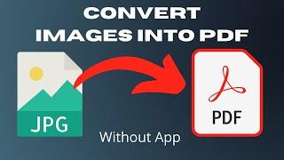 How to Convert JPG Images to PDF in Laptop | Convert Images into PDF file Without any APP