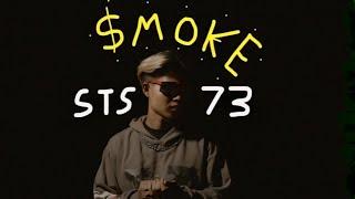 SMOKE - STS73【Official Music Video】