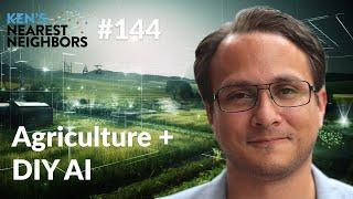 Seeds of Innovation: Data Science's Role in Agribusiness (Serg Masís) - KNN Ep. 144