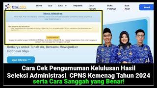 Cara Cek Hasil Pengumuman Kelulusan Seleksi Administrasi CPNS Kemenag Tahun 2024